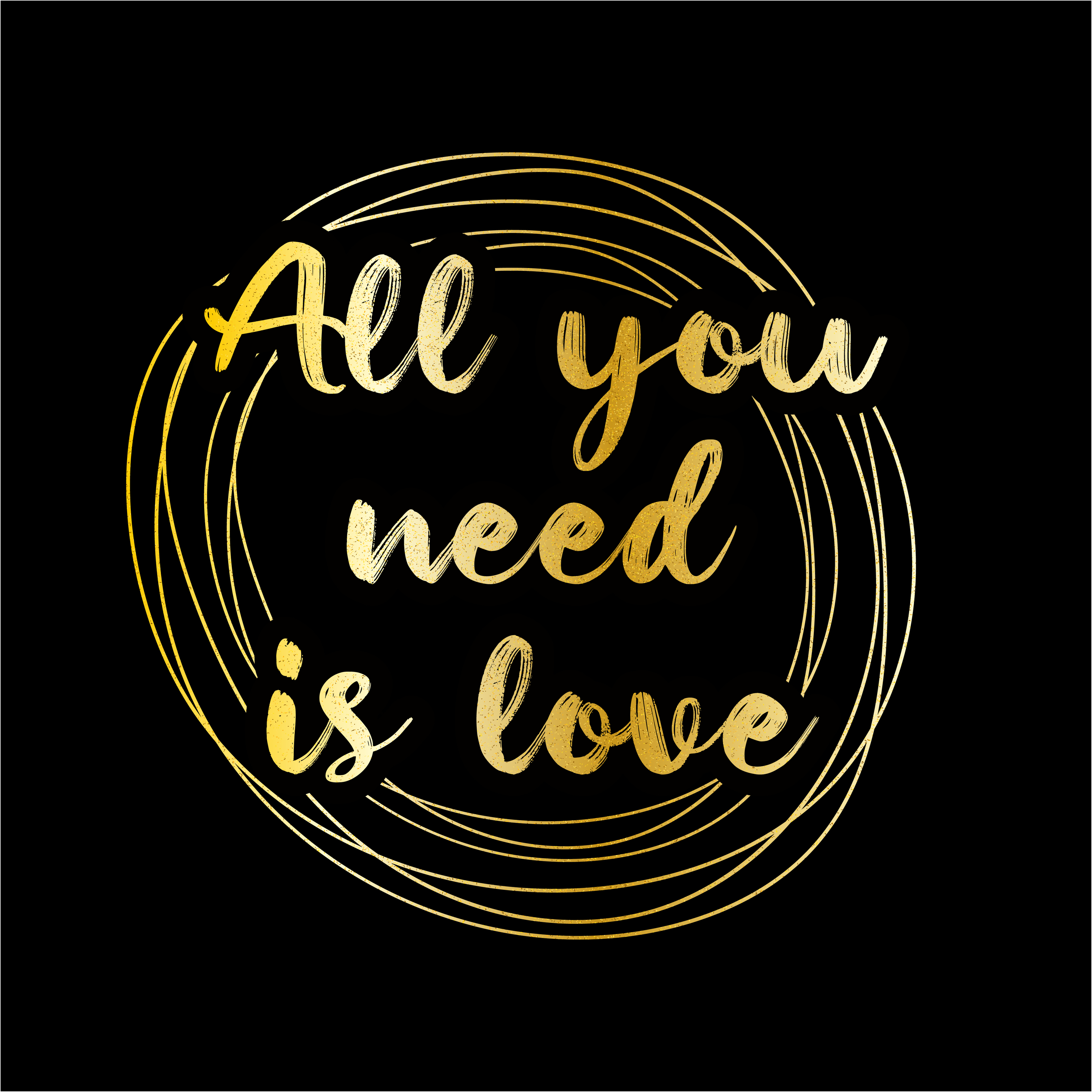 All you need is love. The Beatles song. Luxury gold lettering on a black  background. Vector illustration with gradient and golden texture. Lettering  with rings on the background. 5114796 Vector Art at