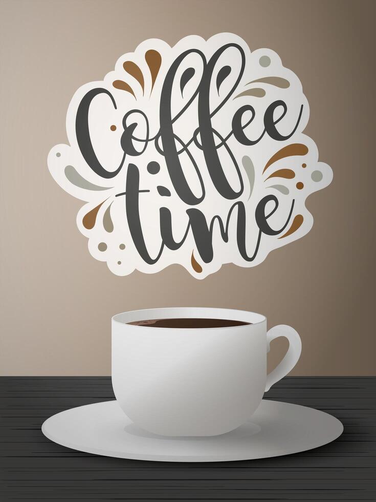 Coffee time banner. A cup of coffee on top. Beautiful handwritten font. Logo. vector