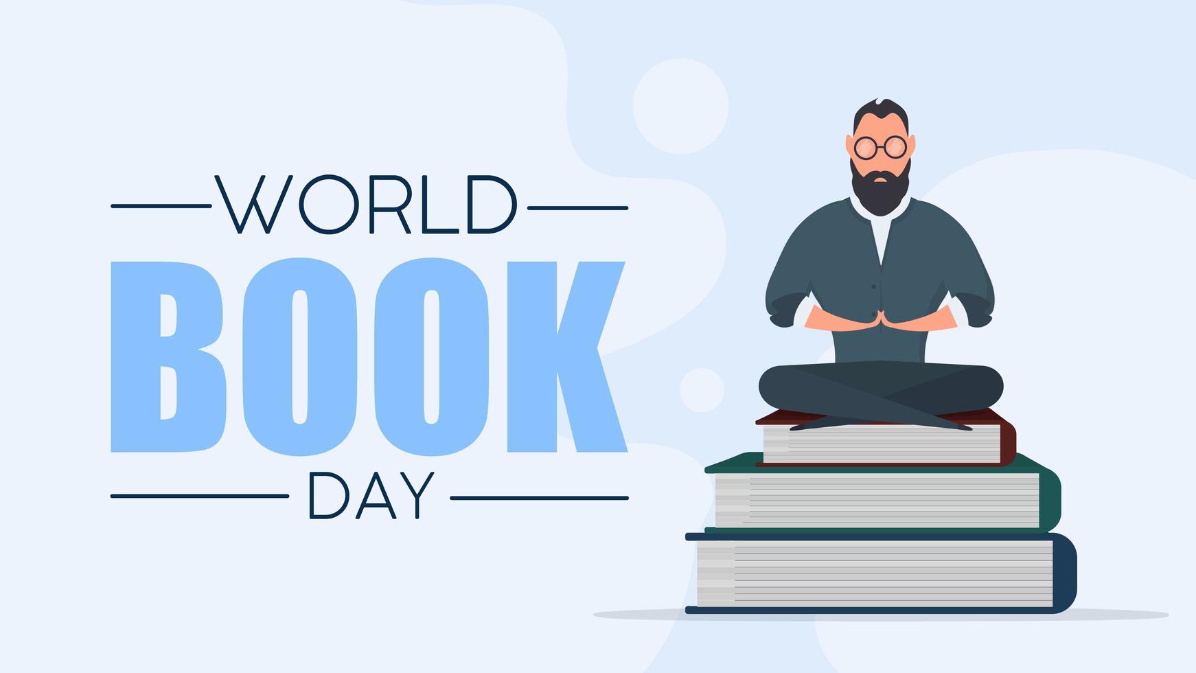 World book day banner. A man stands on a mountain of books. Learning, knowledge and wisdom concept. Vector. vector