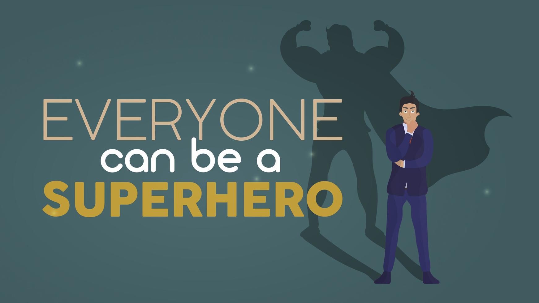 todo el mundo puede ser un superhéroe. hombre de negocios con sombra de superhéroe. vector. vector