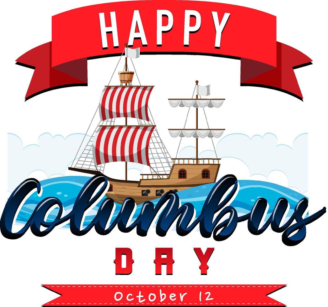 Happy Columbus day banner with flagship vector