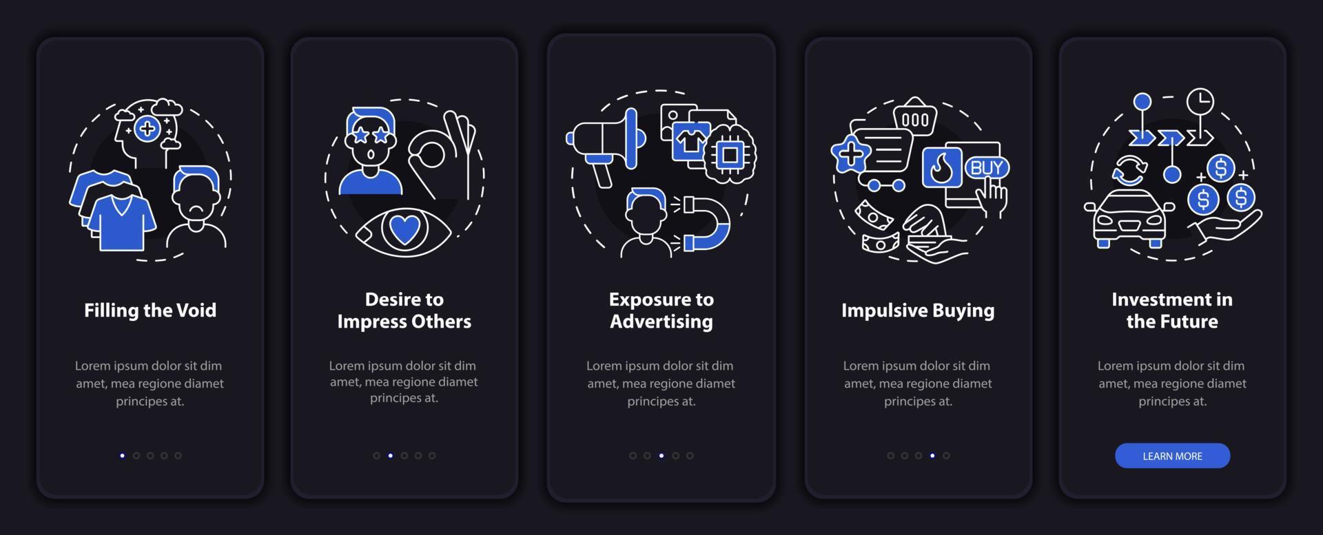 Reasons for consumerism dark onboarding mobile app page screen. Desire to buy walkthrough 5 steps graphic instructions with concepts. UI, UX, GUI vector template with linear night mode illustrations