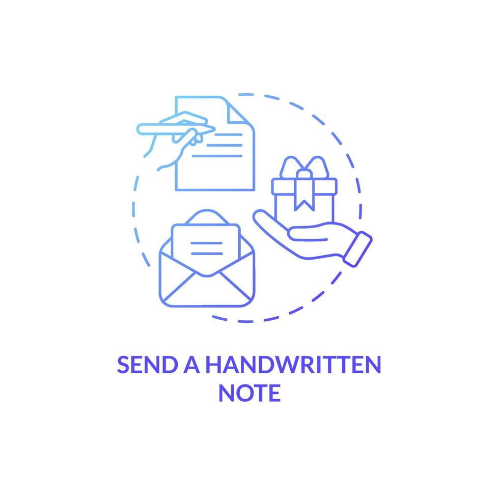 Send handwritten note blue gradient concept icon. Write letter. Customer service tips abstract idea thin line illustration. Isolated outline drawing. Roboto-Medium, Myriad Pro-Bold fonts used vector