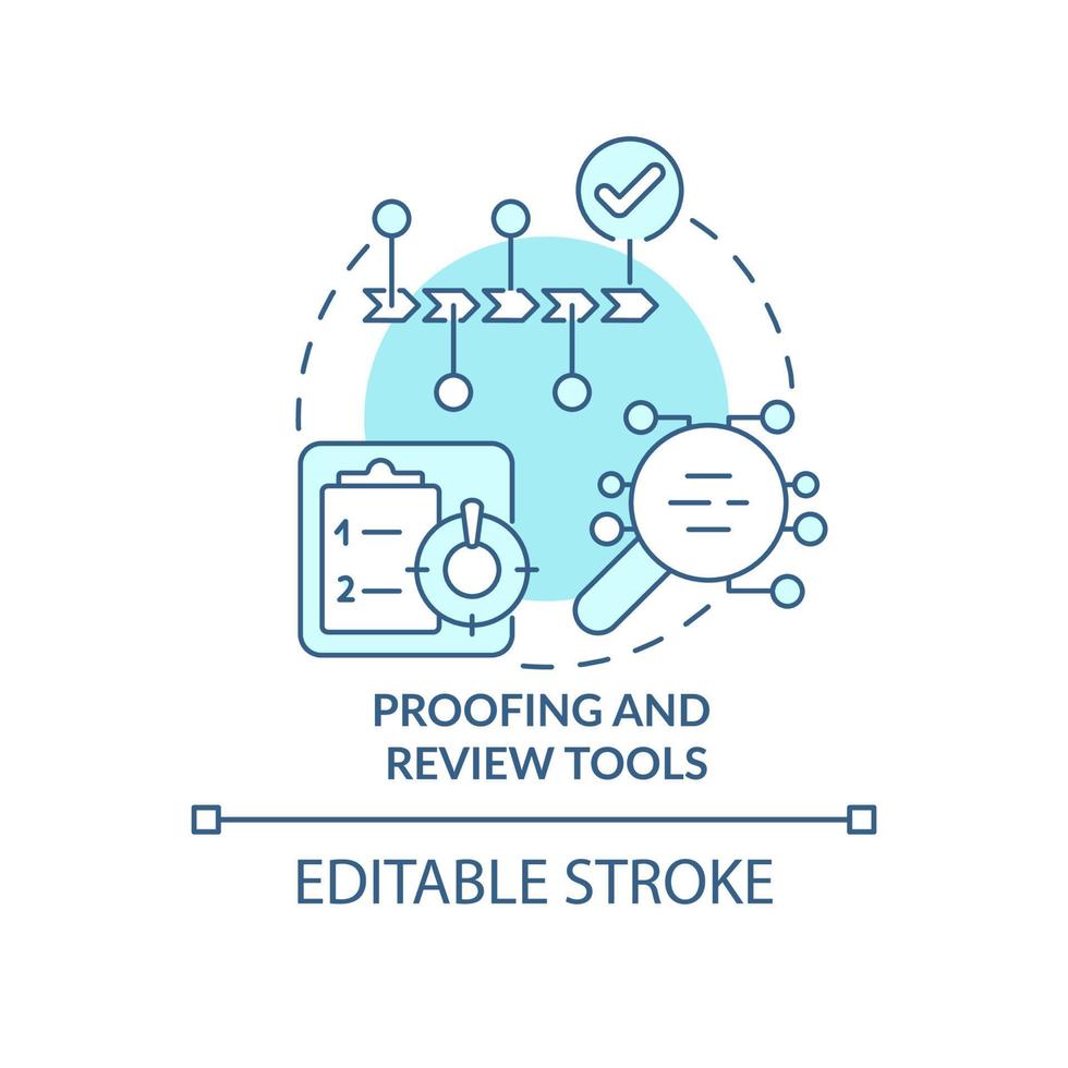 Proofing and review tools turquoise concept icon. Check documents for errors abstract idea thin line illustration. Isolated outline drawing. Editable stroke. Roboto-Medium, Myriad Pro-Bold fonts used vector