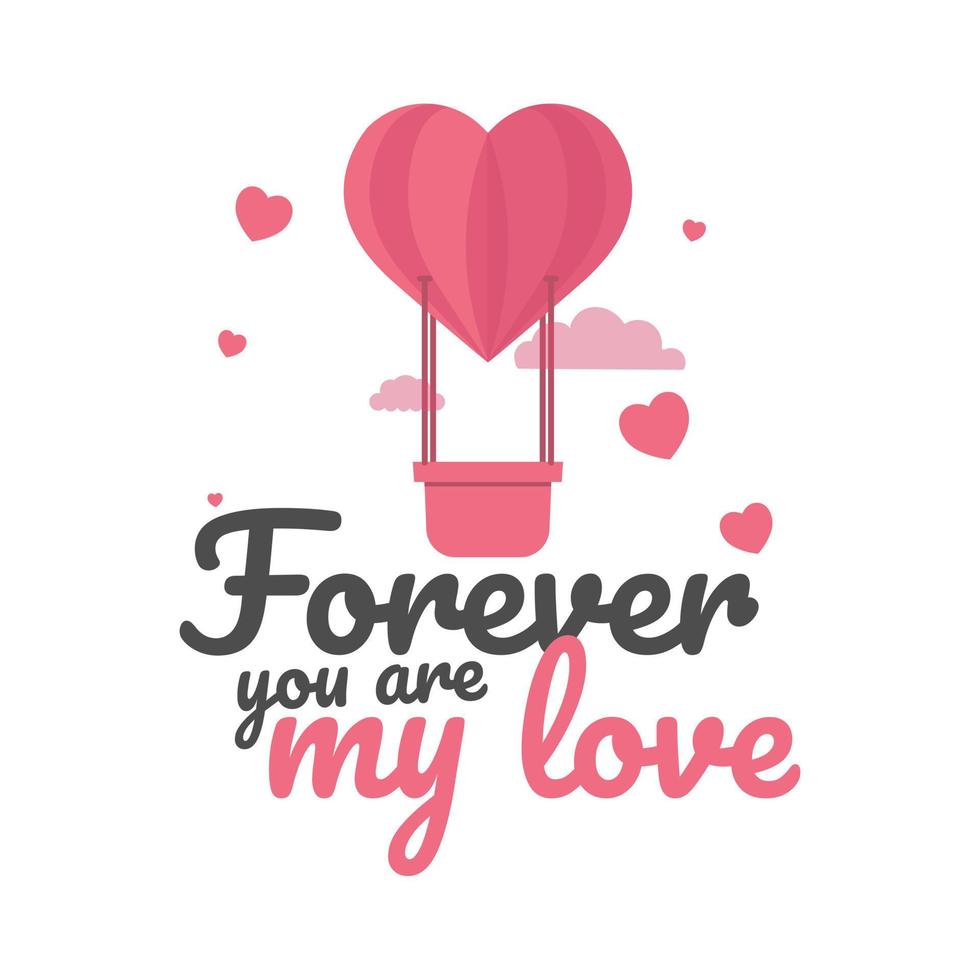 Forever you are my love vector