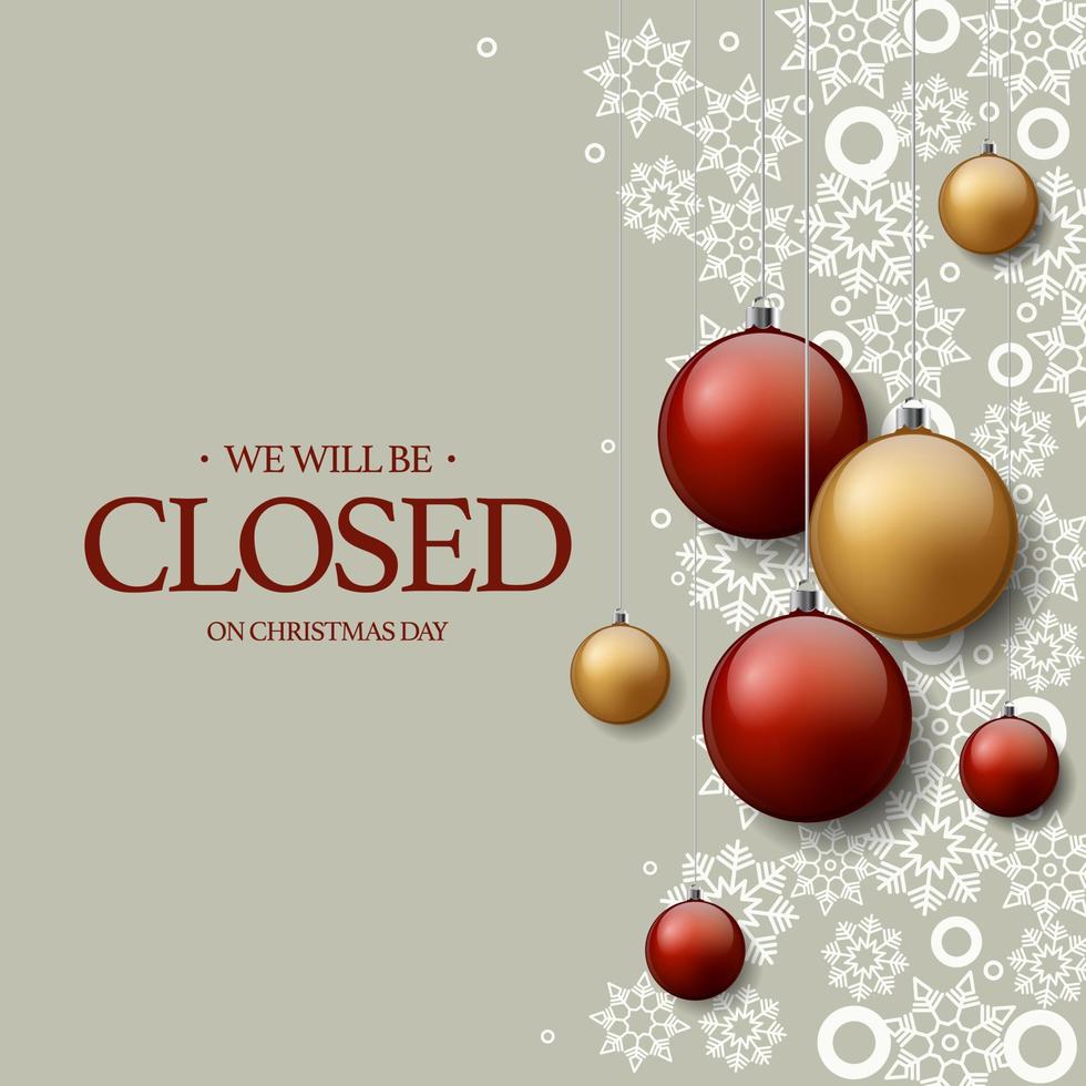 Christmas Day Background Design. We will be Closed on Christmas Day. vector