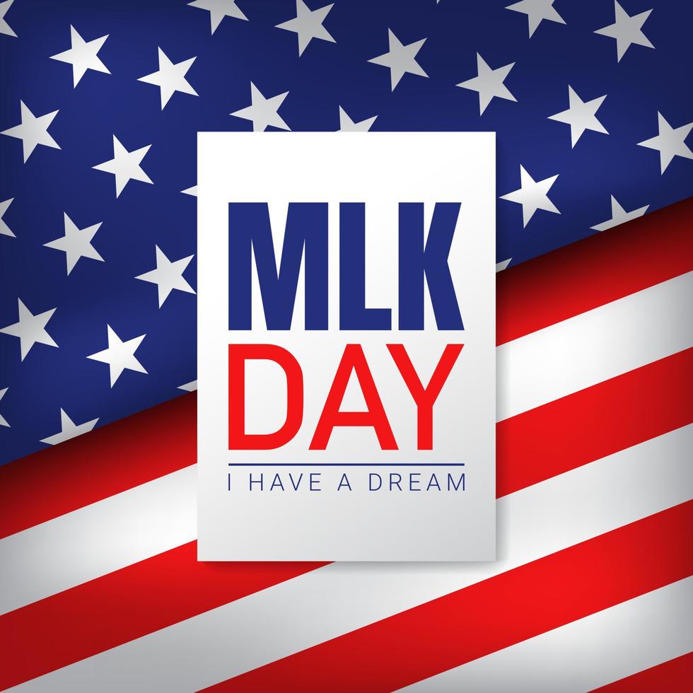 Vector Illustration of MLK Day Background.
