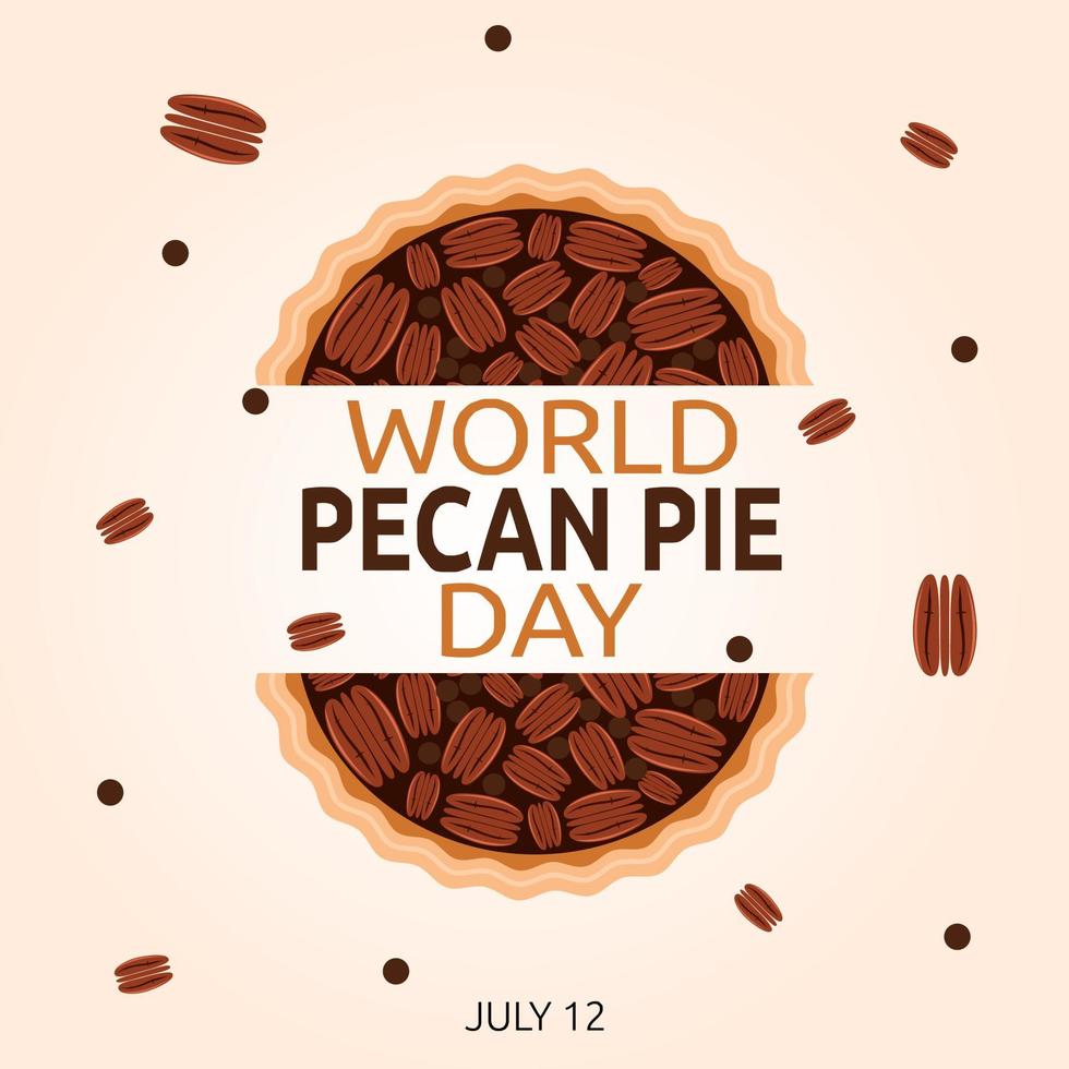 World Pecan Pie Day Vector Illustration