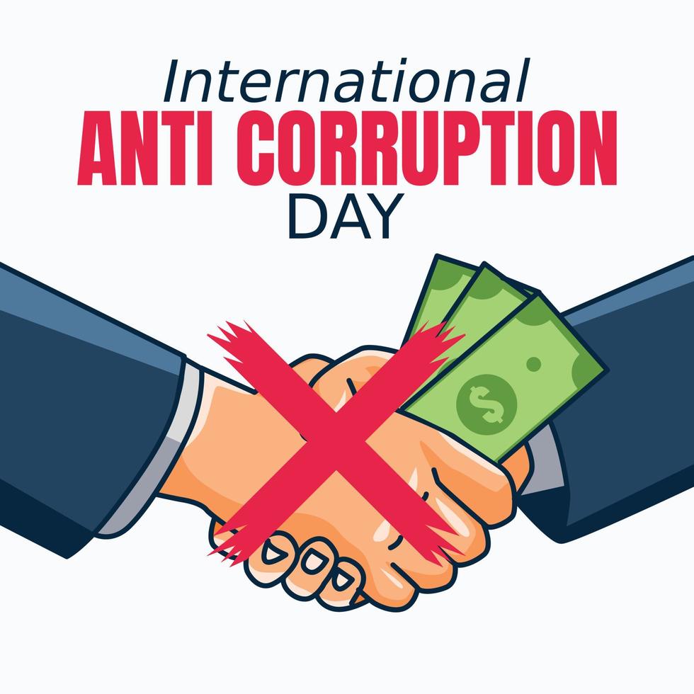 International Anti Corruption Day Vector Illustration. Suitable for greeting card poster and banner.