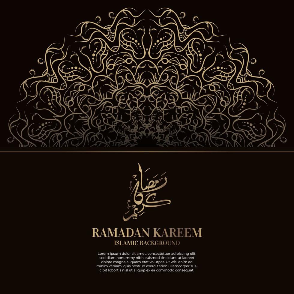 Ramadan kareem. Islamic background design with arabic calligraphy and ornament mandala. vector