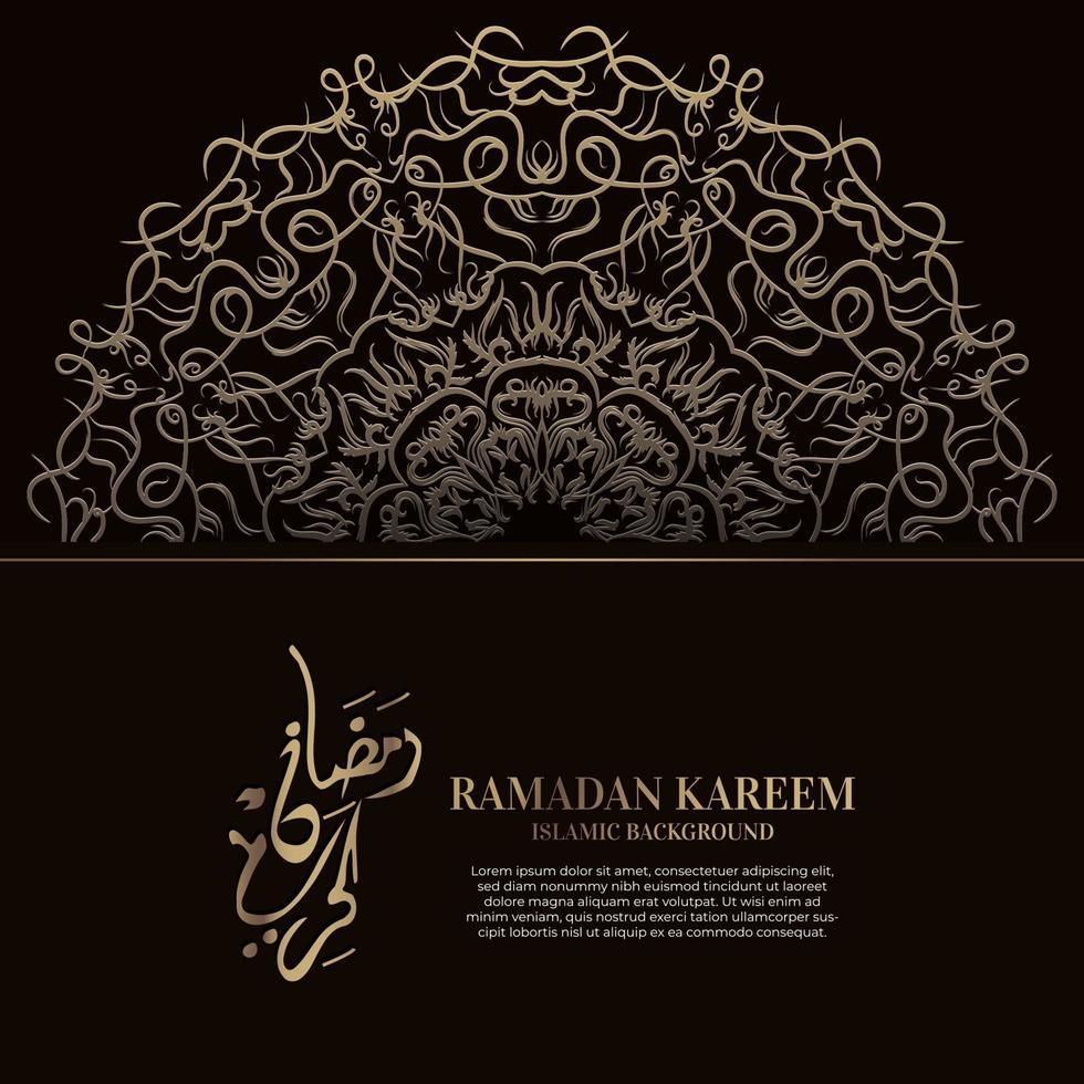 ramadan kareem. Diseño de fondo islámico con caligrafía árabe y mandala de adorno. vector