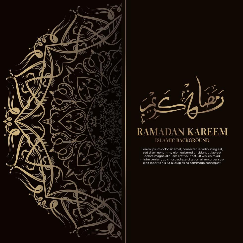 Ramadan kareem. Islamic background design with arabic calligraphy and ornament mandala. vector