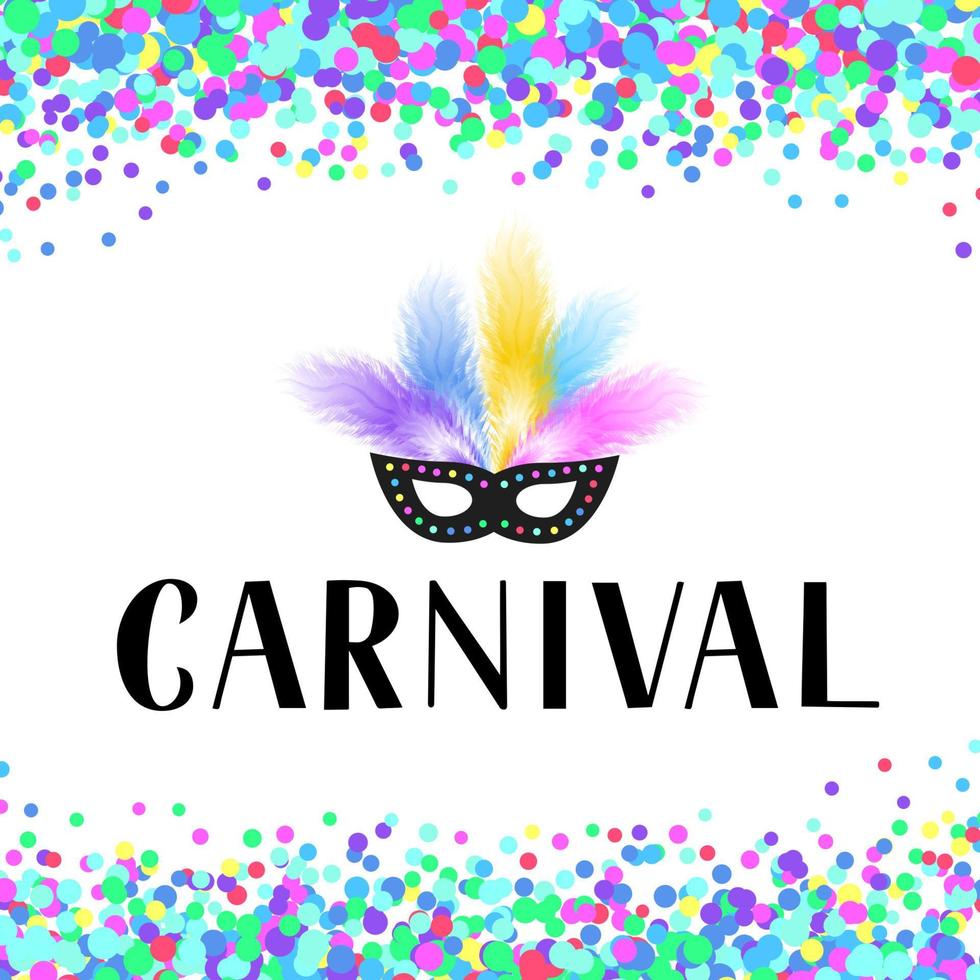 Carnival lettering and mask with feathers on bright colorful confetti background vector illustration. Easy to edit template for masquerade party invitation, logo, typography poster, banner, flyer, etc