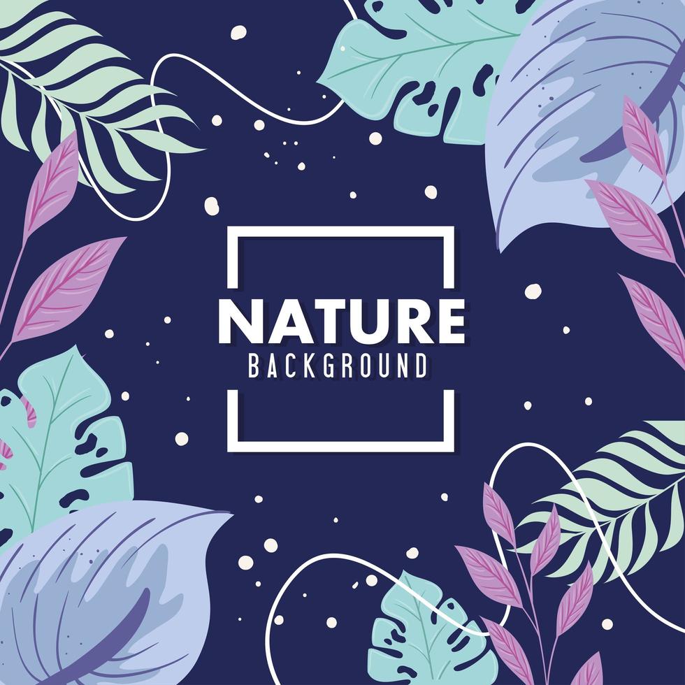 nature background, frame of tropical nature with branches and leaves of pastel color vector