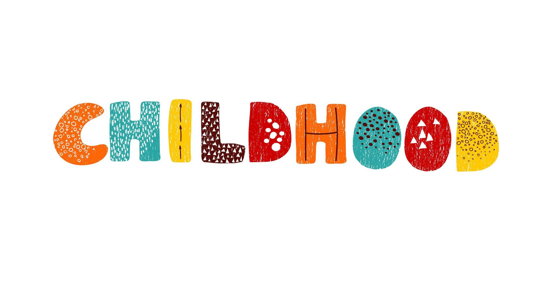 hand drawn lettering - Childhood vector
