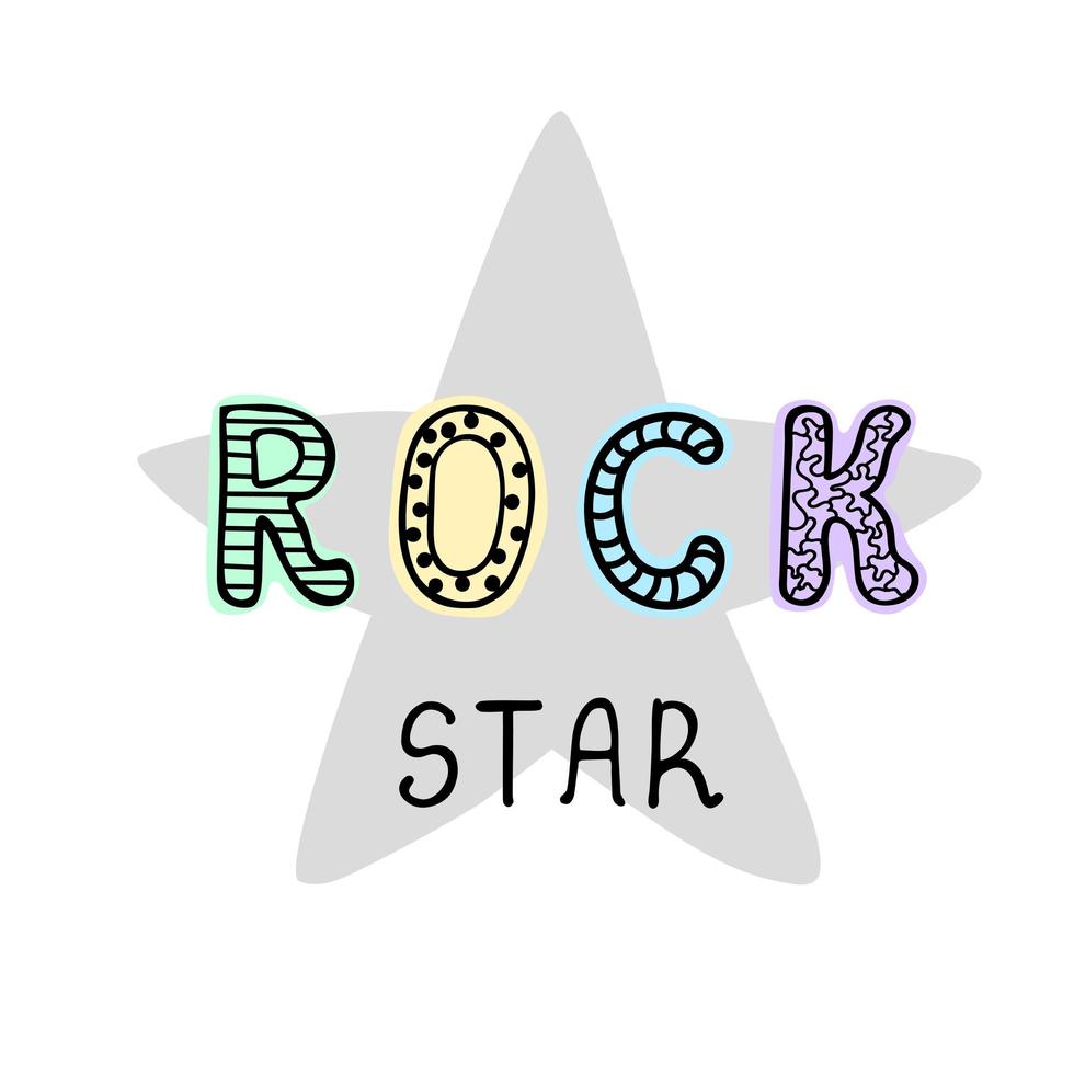 Rock star - fun hand drawn nursery poster with lettering vector