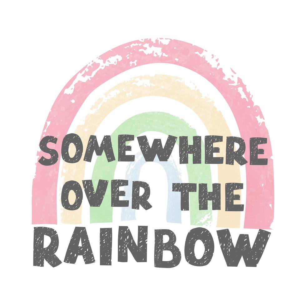 Over the rainbow - fun hand drawn nursery poster with lettering vector