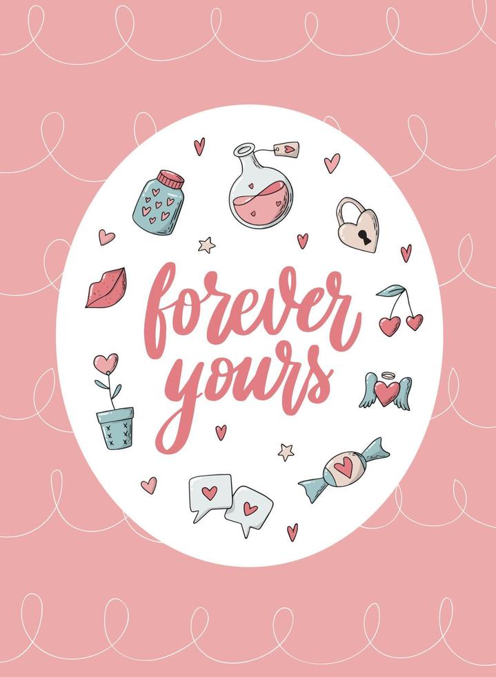 afiche creativo del día de san valentín, tarjeta de felicitación, impresión, invitación, pancarta, plantilla decorada con garabatos dibujados a mano y cita con letras 'para siempre tuyo' sobre fondo rosa. eps 10 vector