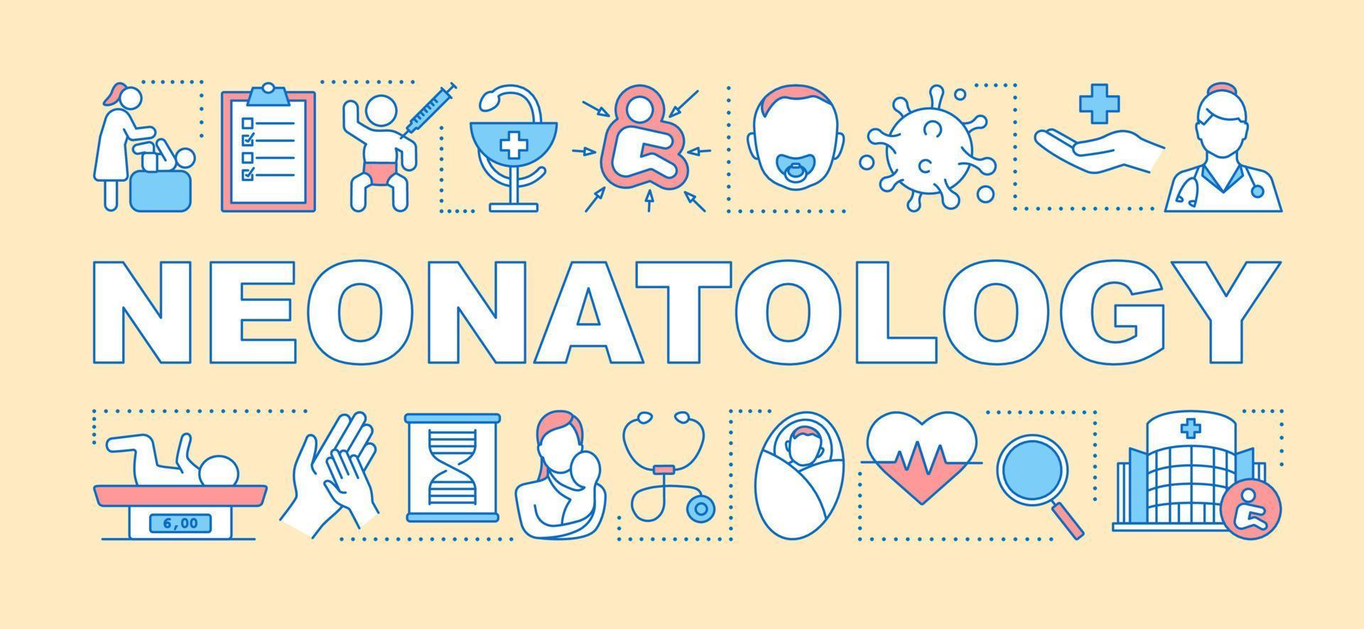 Neonatology word concepts banner. Infant check up. Baby nursery. Newborn resuscitation. Pediatrics. Presentation, website. Isolated lettering typography idea with icons. Vector outline illustration