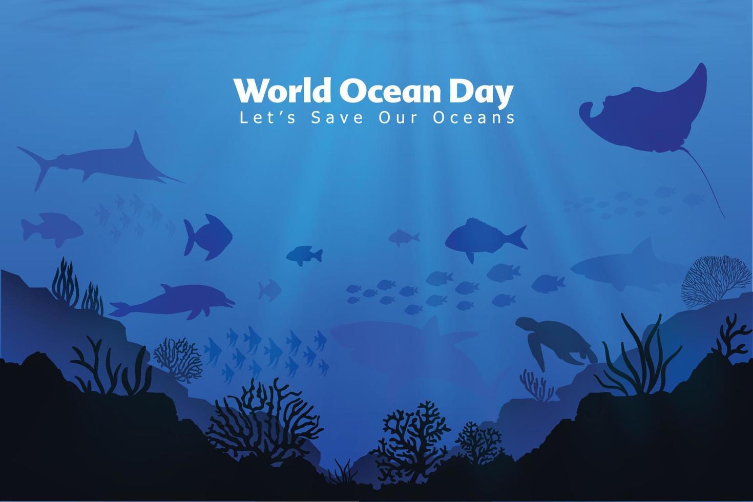 Let's save our oceans. World oceans day design with underwater ocean, dolphin, shark, coral, sea plants, stingray and turtle vector