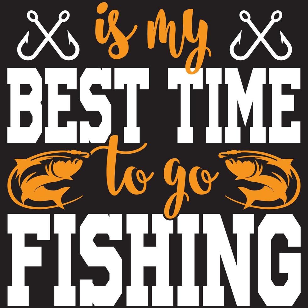 is my best time to go fishing vector