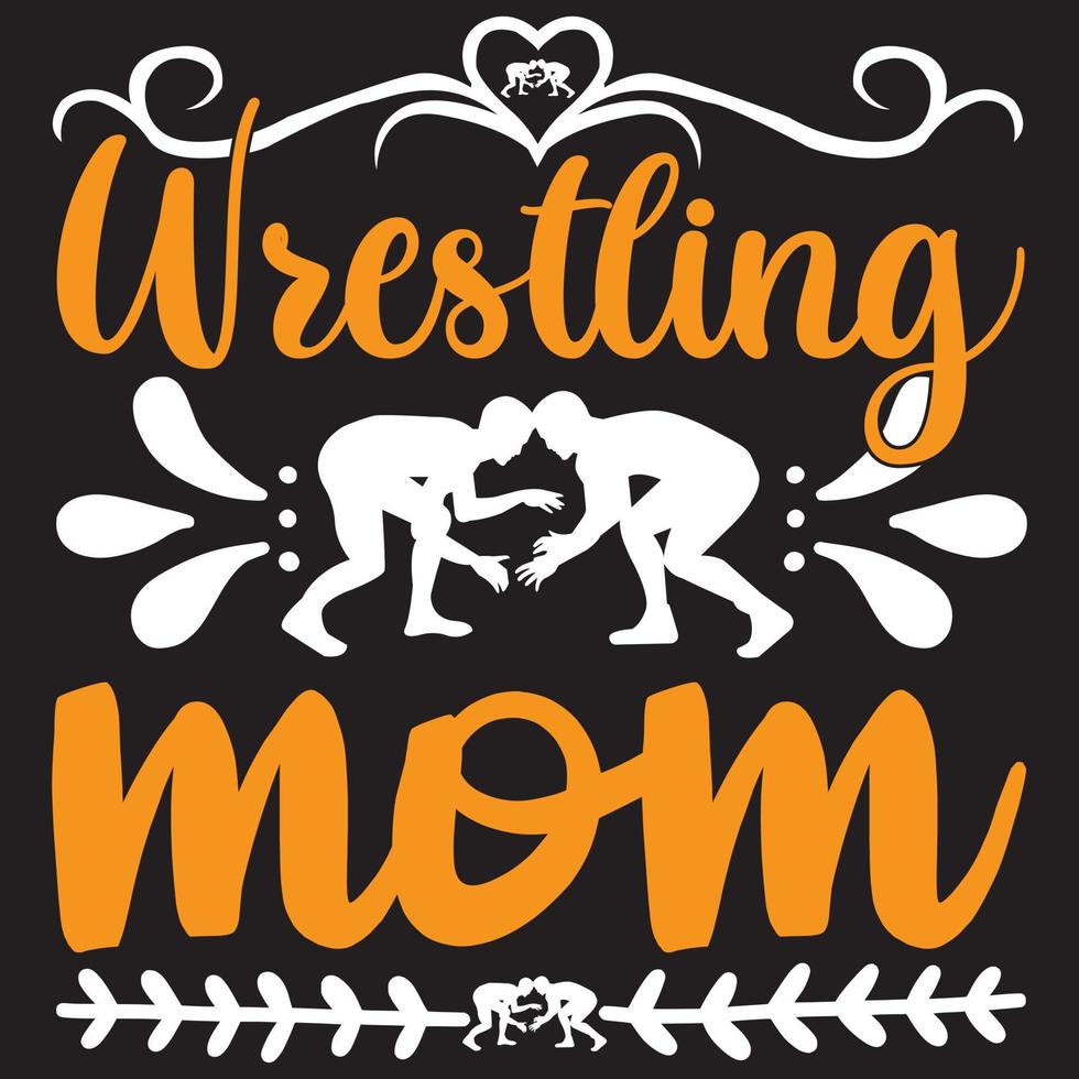 wrestling mom t shirt design vector