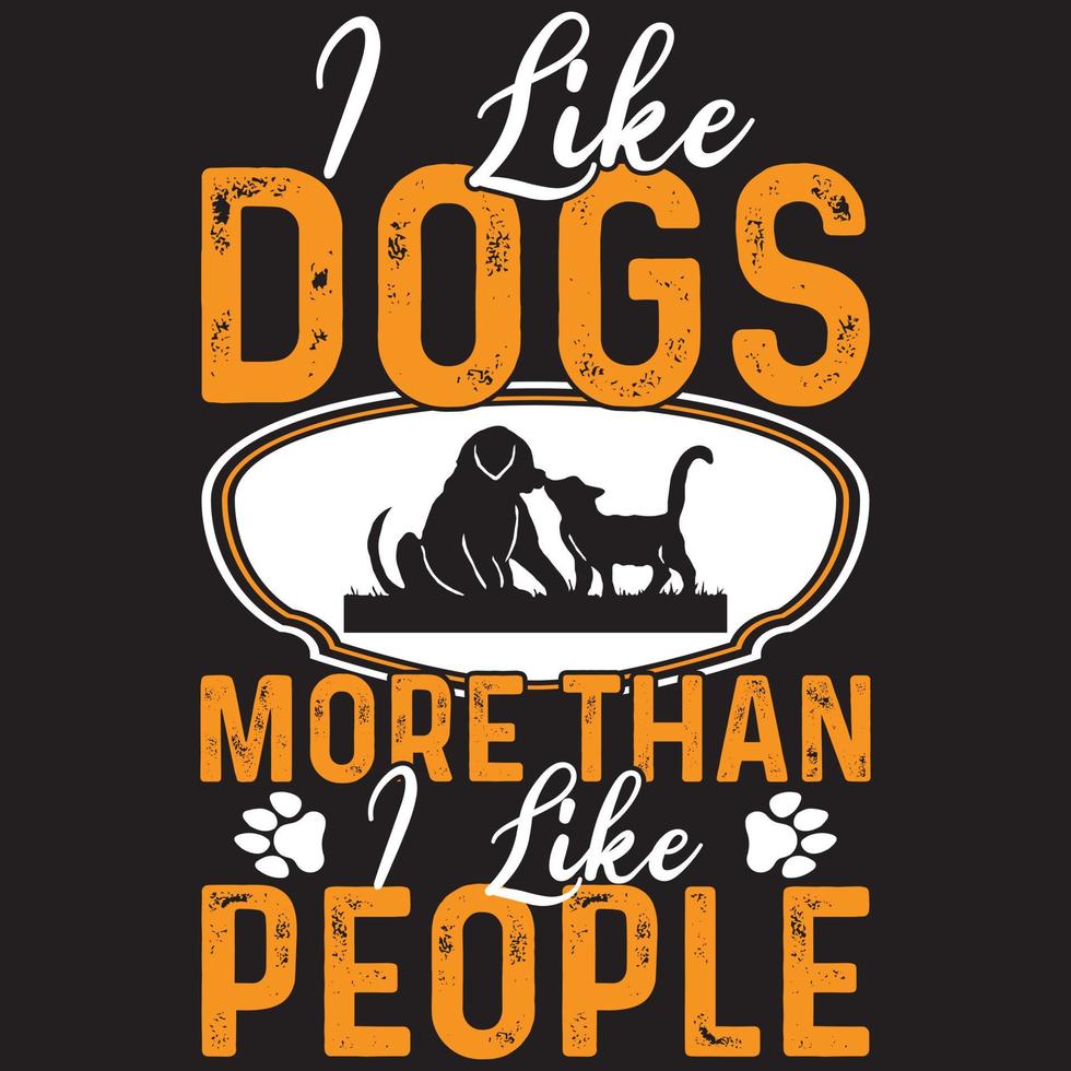 i like dogs more than i like people vector