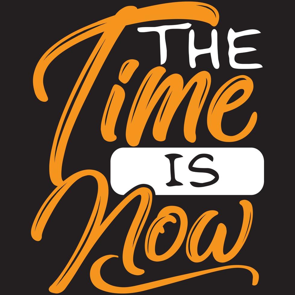 the time is now vector