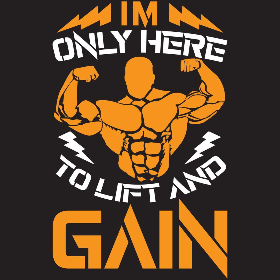 i'm only here to lift and gain vector