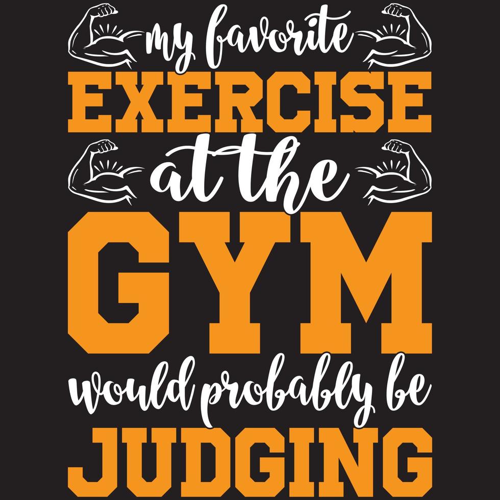my favorite exercise at the gym would probably be judging vector