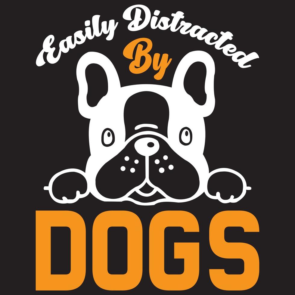 easily distracted by dogs vector