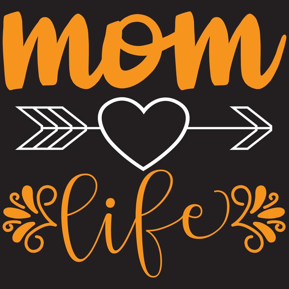 mom life design vector