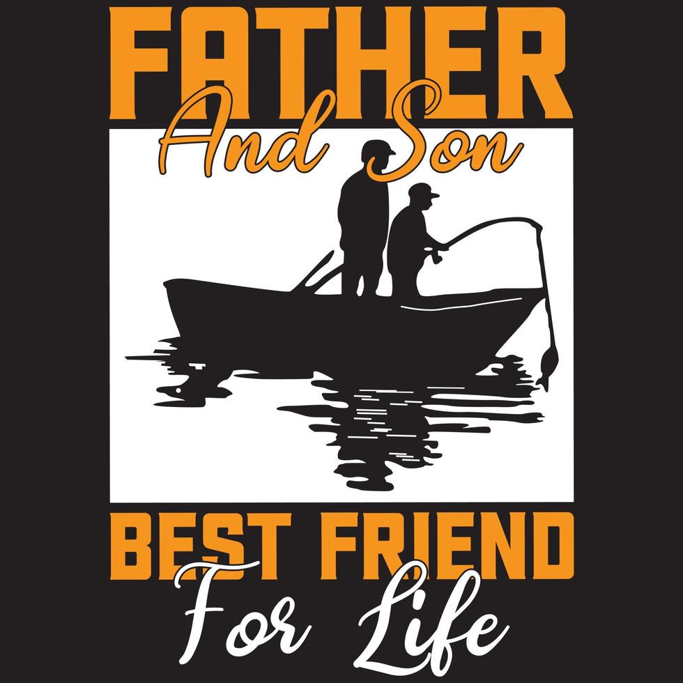 father and son best friend for life vector