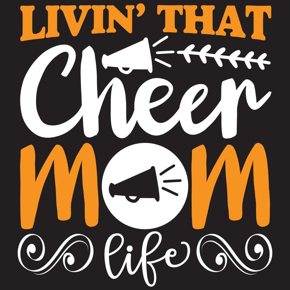 livin' that cheer mom life vector