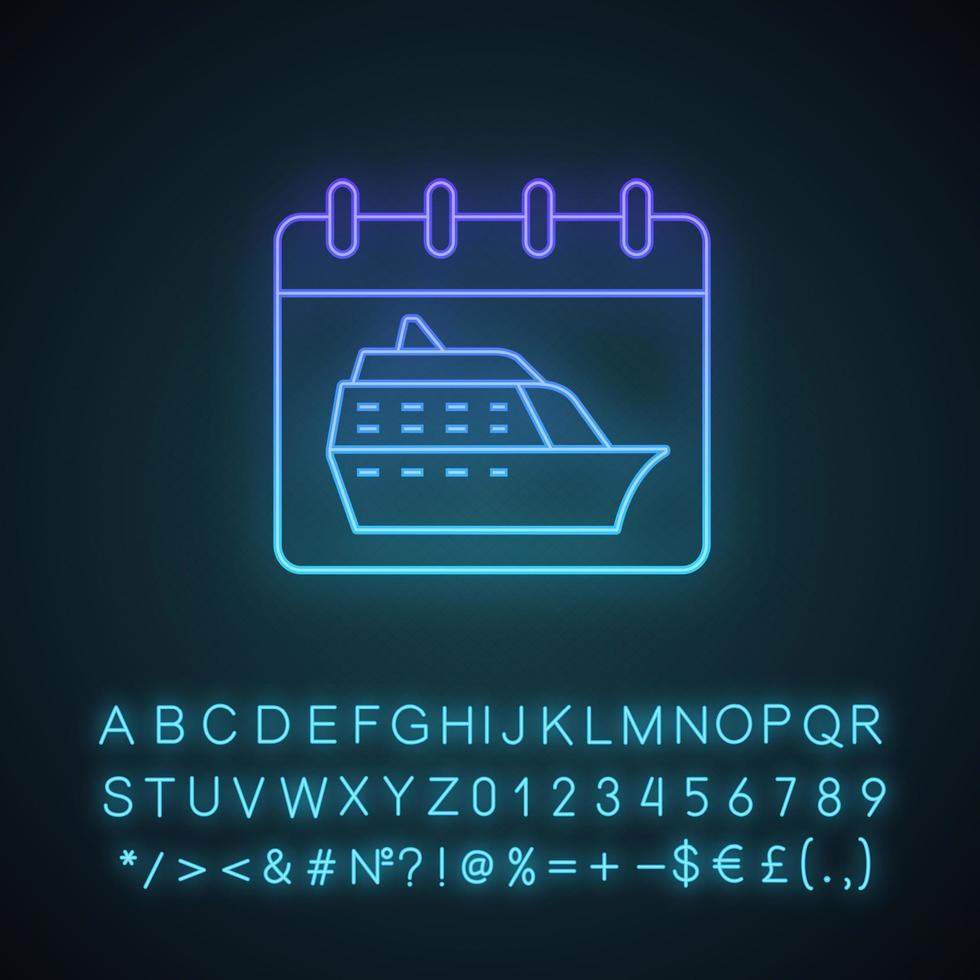 Cruise departure date neon light icon. Vacation cruise. Calendar page and ship. Summer travel, voyage schedule, timetable. Glowing sign with alphabet, numbers and symbols. Vector isolated illustration
