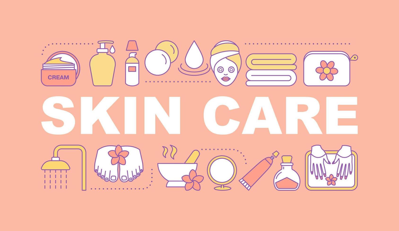 Skin care word concepts banner. Spa and beauty salon. Hygienic procedures. Isolated lettering typography idea with linear icons. Body and facial care, manicure, pedicure. Vector outline illustration