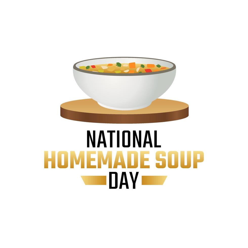 vector graphic of national homemade soup day good for national homemade soup day celebration