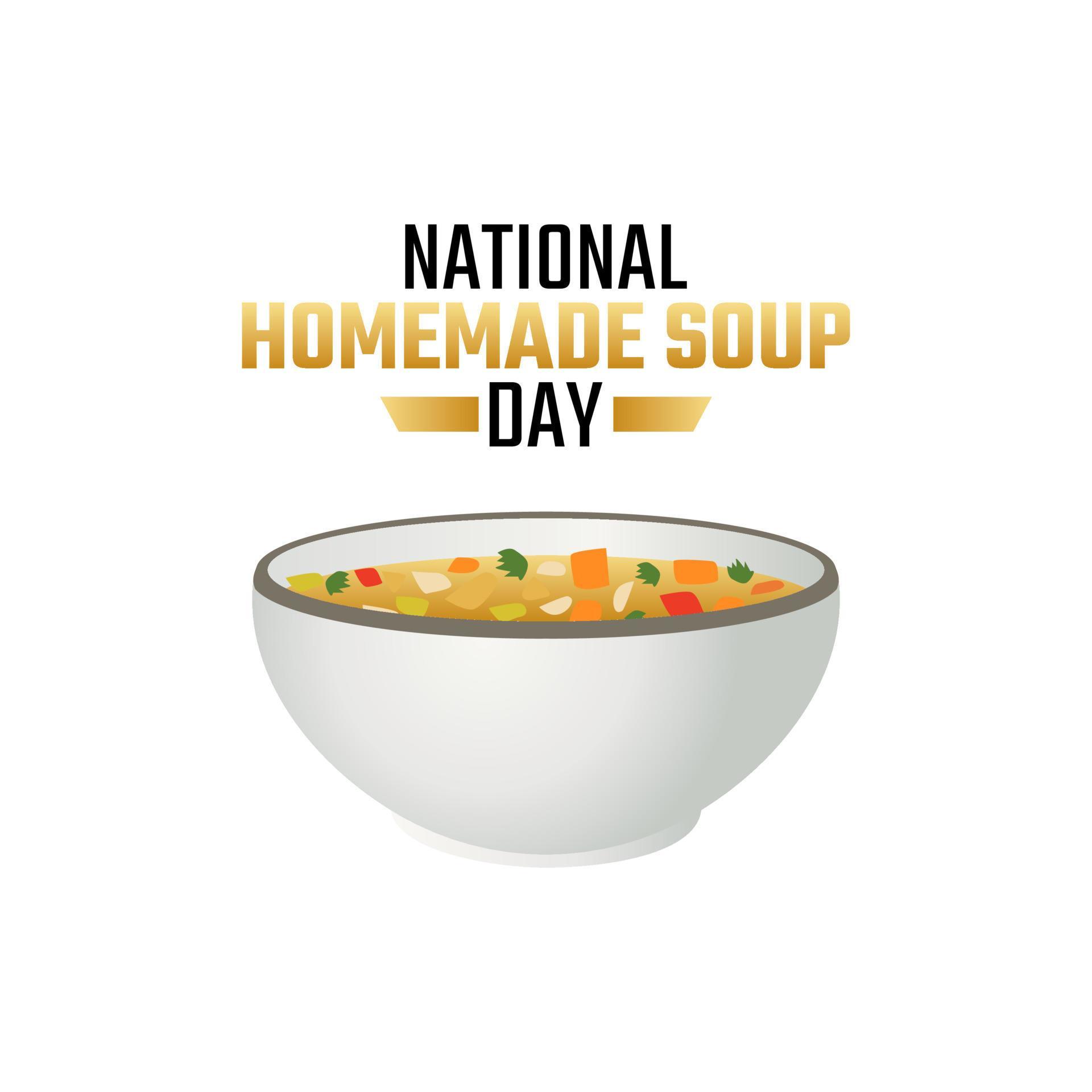 vector graphic of national homemade soup day good for national homemade