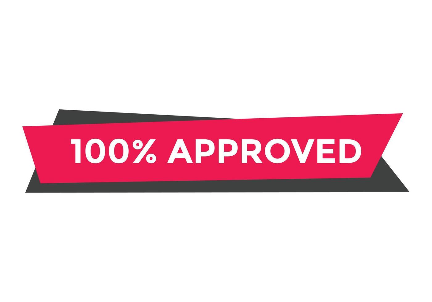 100 percent approved text web button template vector