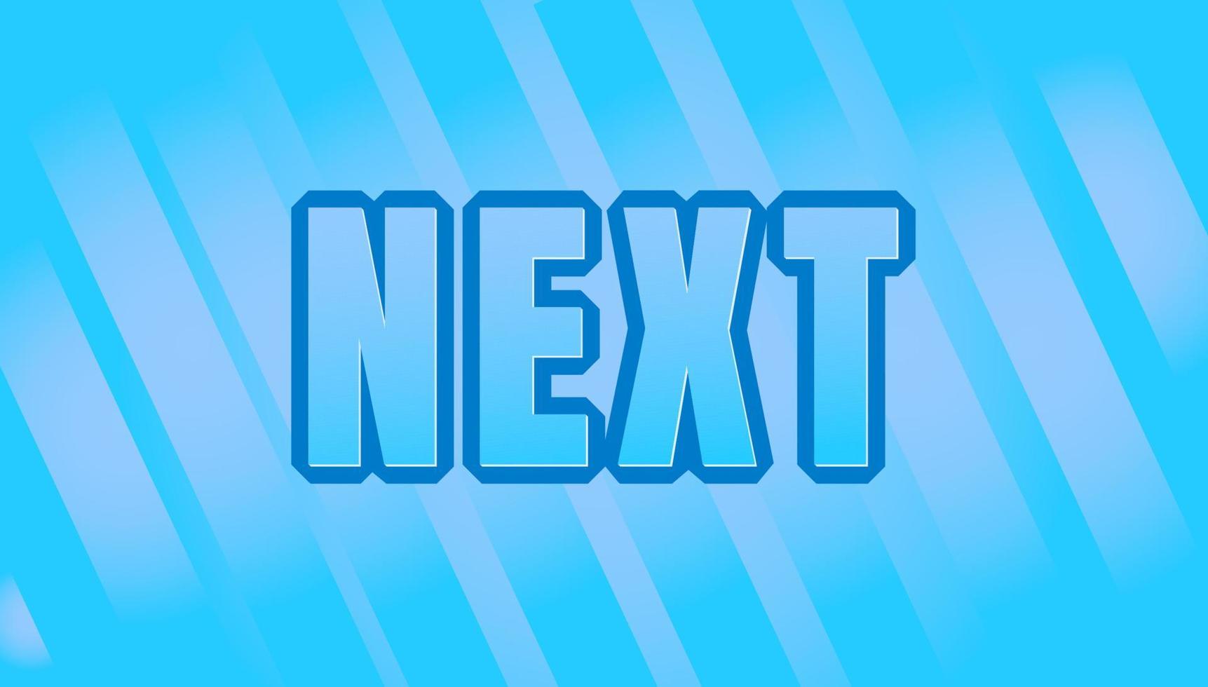 Next editable text effect Free Vector