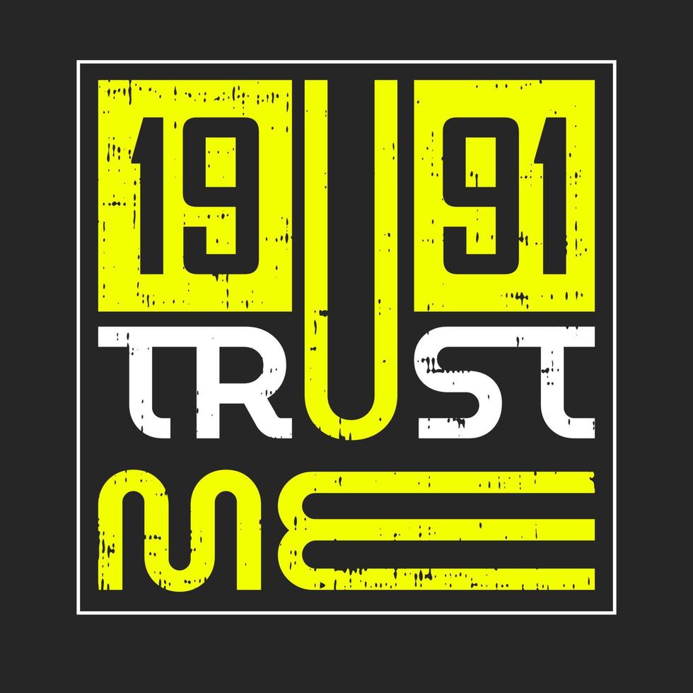 Trust me typography t shirt design vector