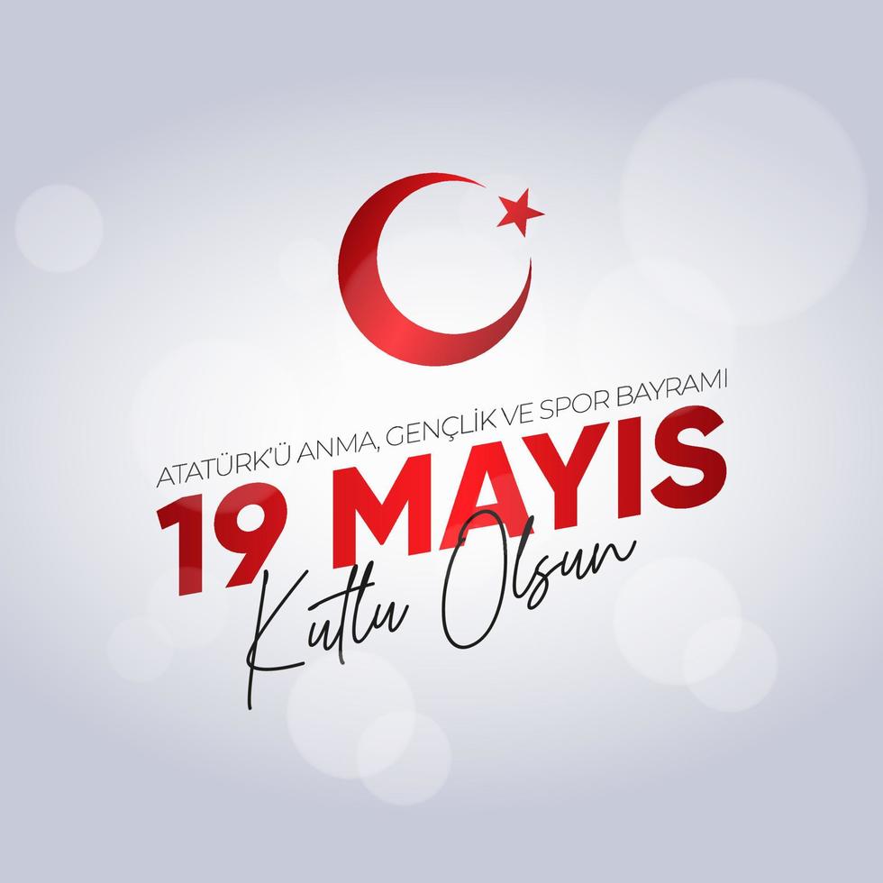 19 Mayis Ataturk'u Anma, Genclik ve Spor Bayrami. May 19 Commemoration of Ataturk, Youth and Sports Day. vector