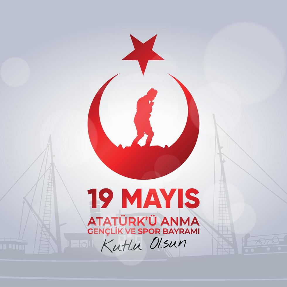 19 Mayis Ataturk'u Anma, Genclik ve Spor Bayrami. May 19 Commemoration of Ataturk, Youth and Sports Day. vector