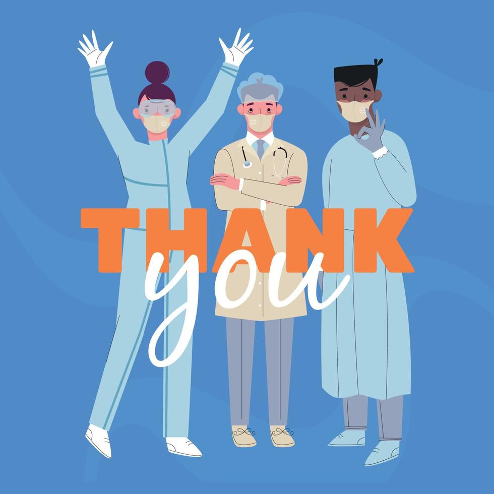 Thank you doctors and nurses. Thank you brave healthcare workers. Doctor is a hero. Medical personnel team for fighting the coronavirus. Eps10 vector illustration.