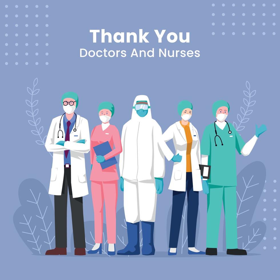 Thank you doctors and nurses. Thank you brave healthcare workers. Doctor is a hero. Medical personnel team for fighting the coronavirus. Eps10 vector illustration.