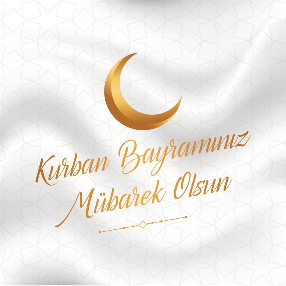 Eid al-Adha Mubarak, Feast of the Sacrifice Greeting. Kurban Bayraminiz Kutlu Olsun vector