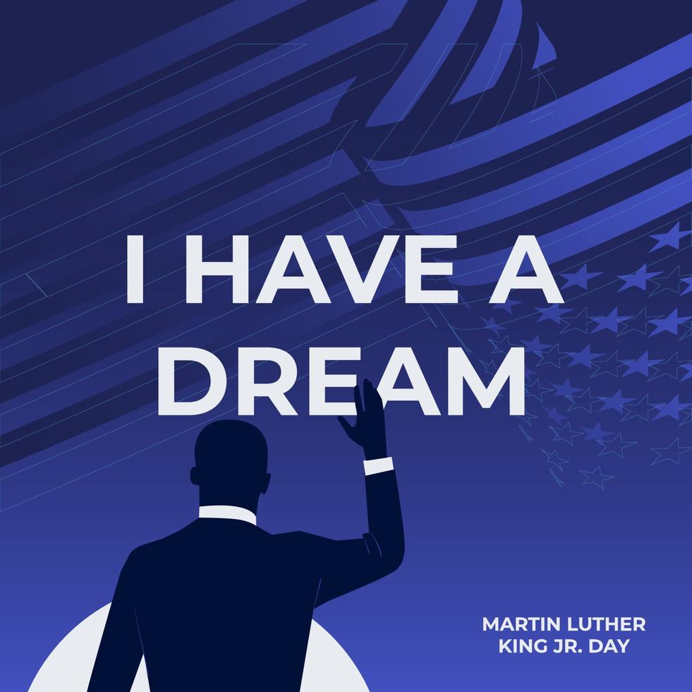 Martin Luther King Jr. Day design with US flag background. Happy MLK day. I have a dream. vector