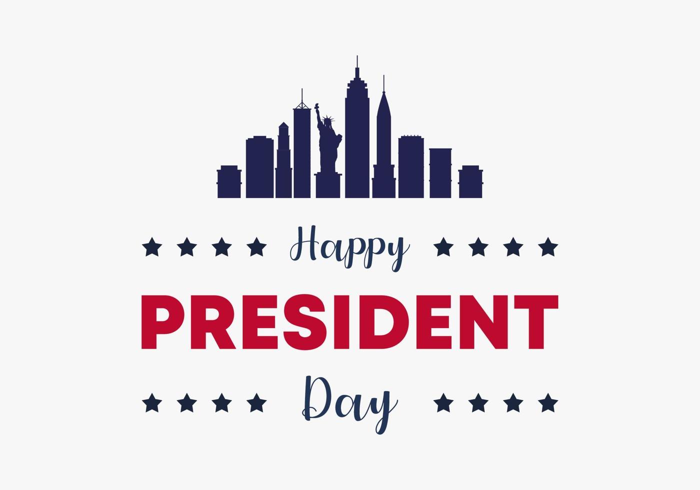President's Day Background Design. Banner, Poster, Greeting Card. vector