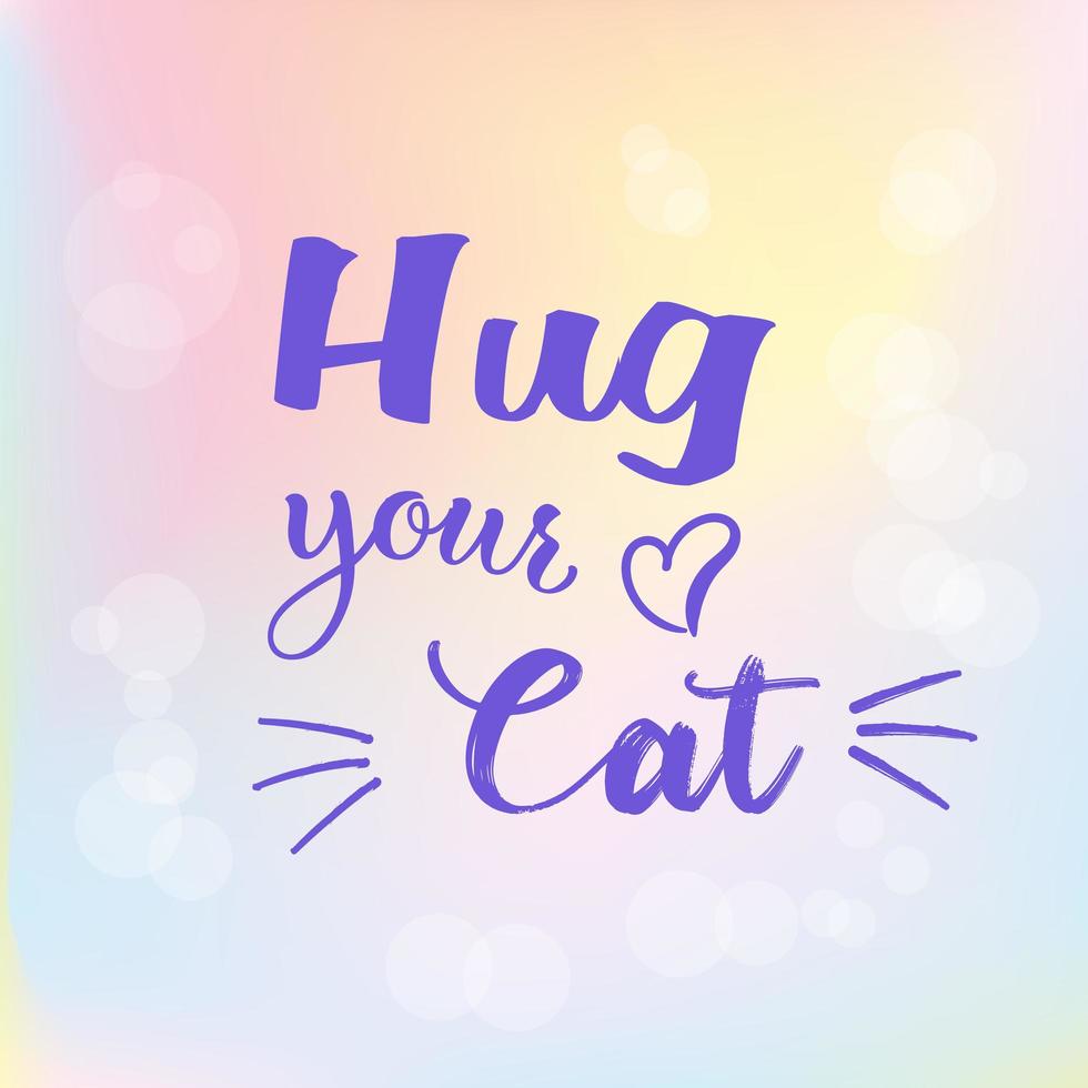 World Cat Day. Vector illustration. International holiday. Hug your cat, meow.