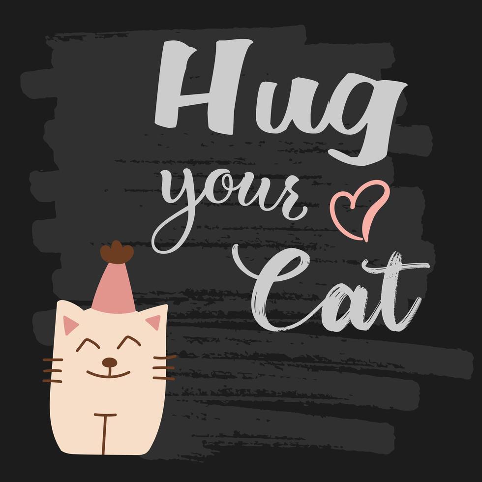 World Cat Day. Vector illustration. International holiday. Hug your cat, meow.